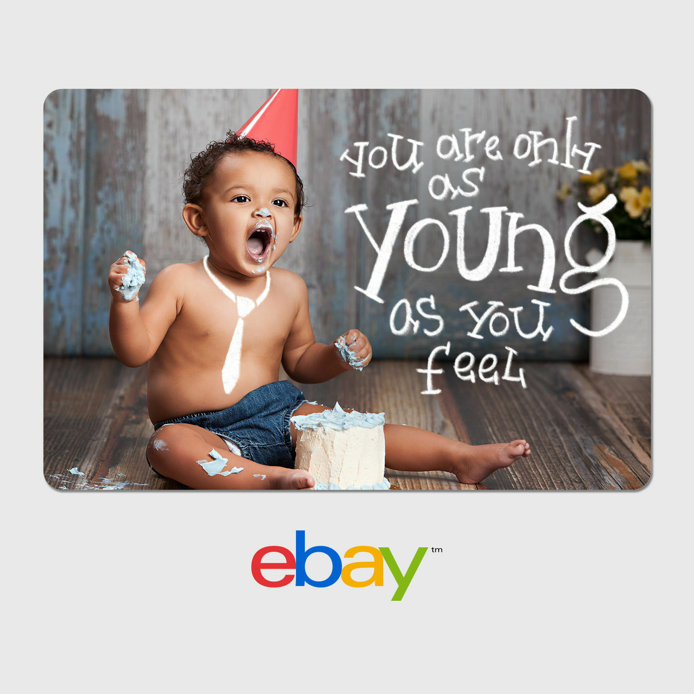 eBay Digital Gift Card - As young as you feel -  Email delivery