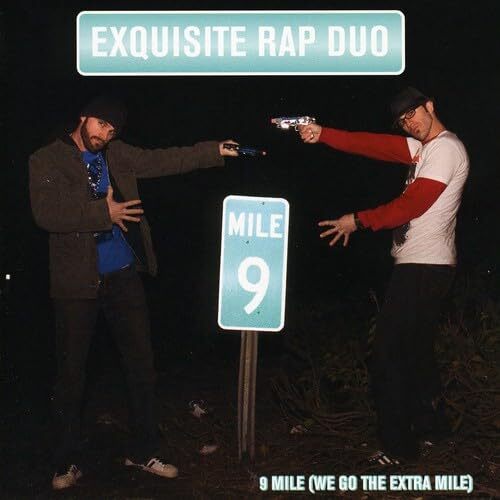 Exquisite Rap Duo 9 Mile We Go The Extra Mile (CD)