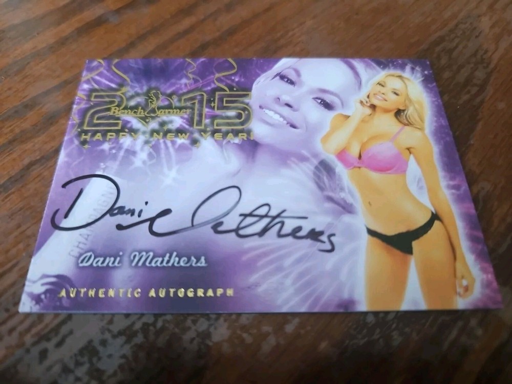 2015 Benchwarmer Happy New Year Autograph Gold Foil Dani Mathers Auto Playboy