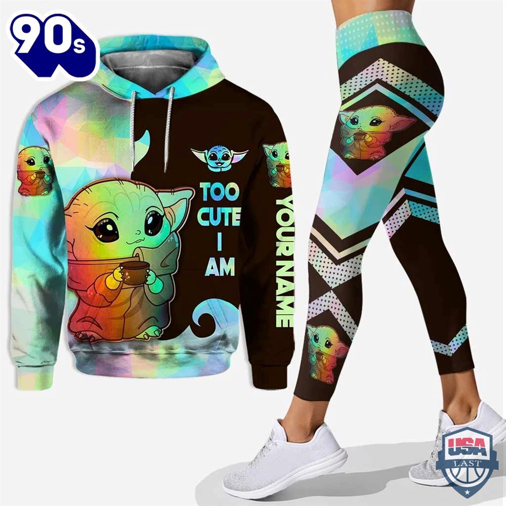 Baby Yoda Too Cute I Am Personalized Hoodie Legging Set - Musicdope90s