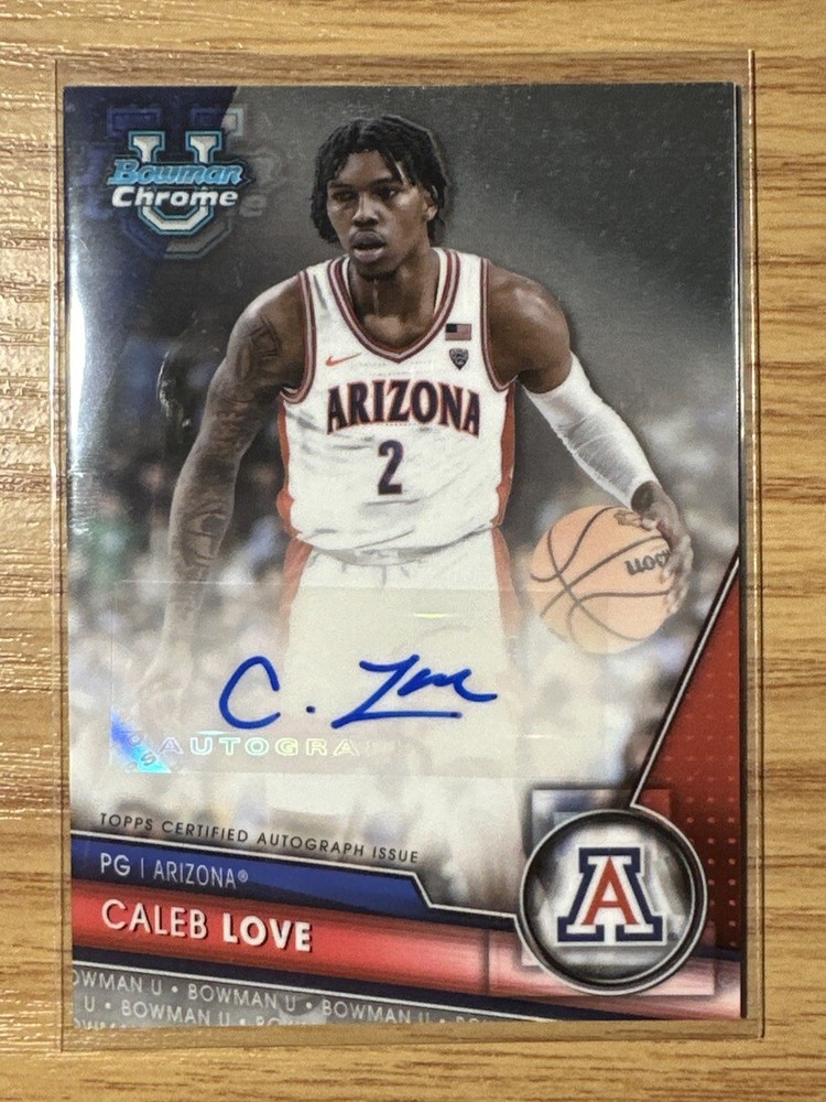 CALEB LOVE 23-24 Bowman Chrome U University Auto ARIZONA WILDCATS