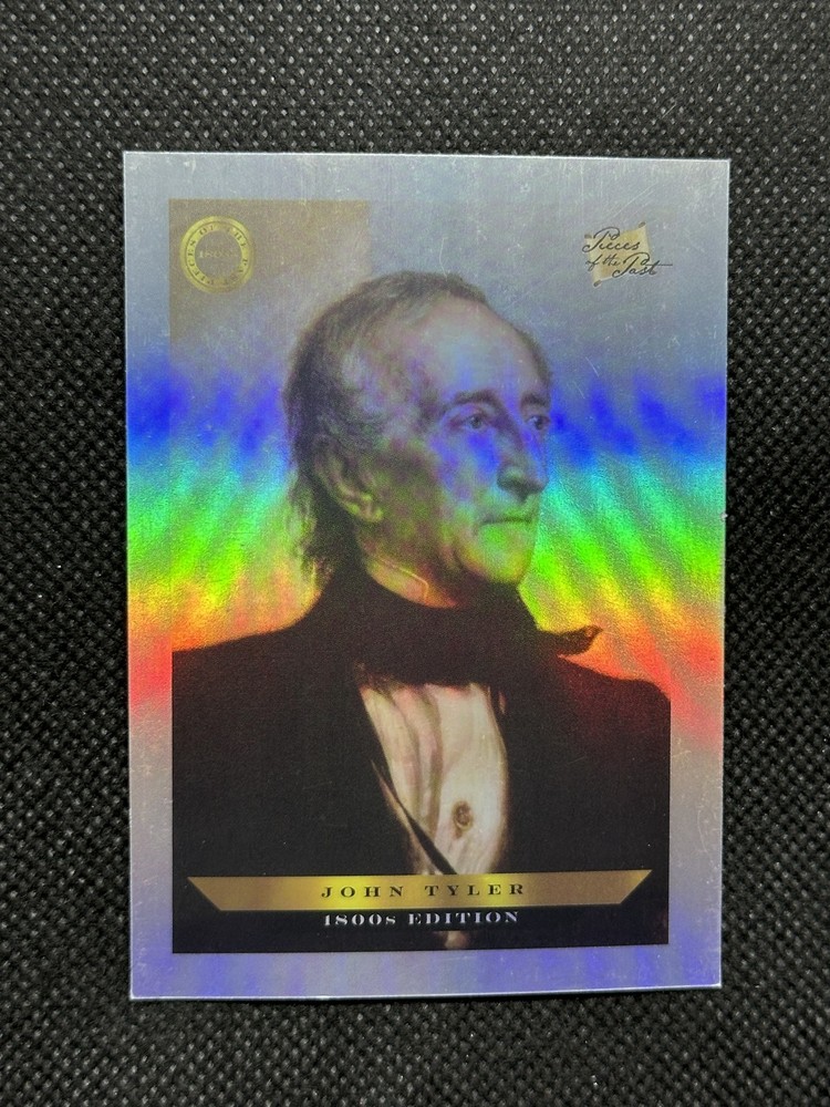 2024 Pieces of the Past 1800s Edition John Tyler #B-125