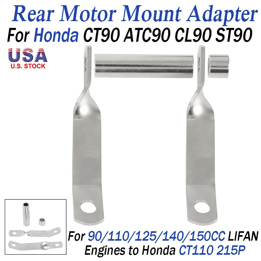Rear motor mount adapter for 90-150cc Lifan engines to Honda CT110