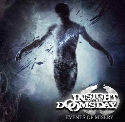 Insight After Doomsday Events of Misery (CD) Album