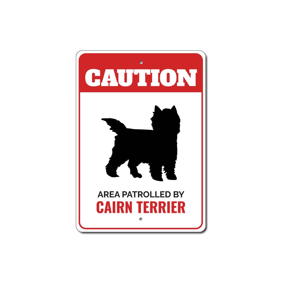 Patrolled By Cairn Terrier Caution Metal Sign Dog Kennel Pet Breed Canine K9 Paw