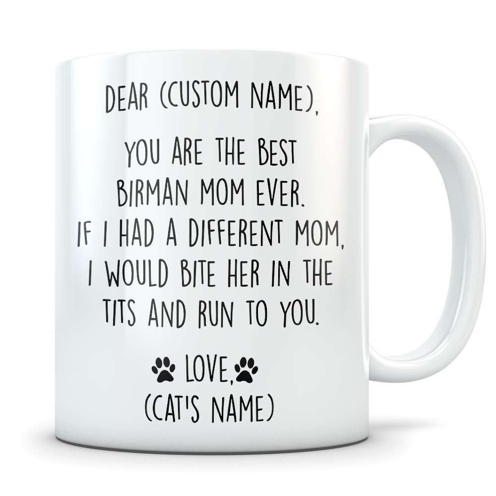 Birman Cat Gifts For Women Birman Gifts Birman Mom Birman Mug Birman Mom Gift