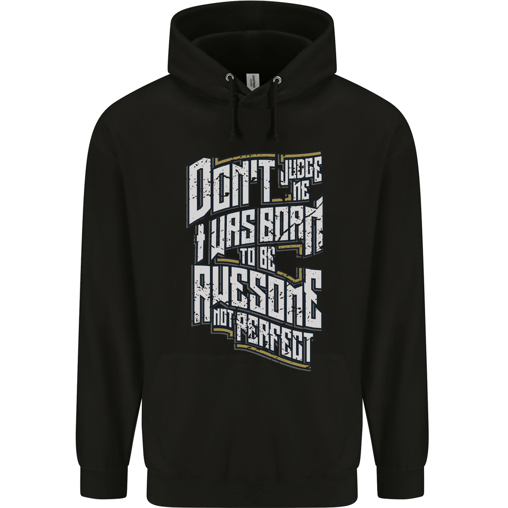 I Was Born to Be Awesome Funny Mens 80% Cotton Hoodie