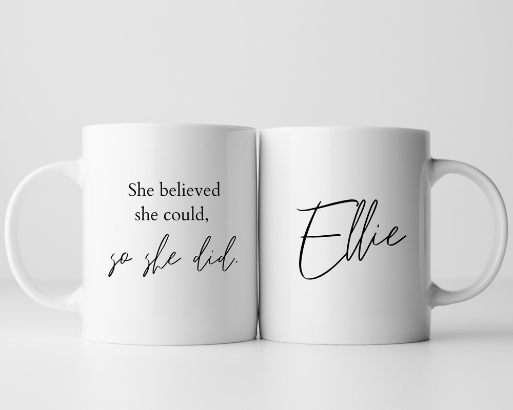 Motivational Personalised Mug 'She Believed She Could So She Did' Print Lockdown