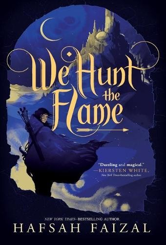 Hafsah Faizal We Hunt the Flame (Paperback) Sands of Arawiya
