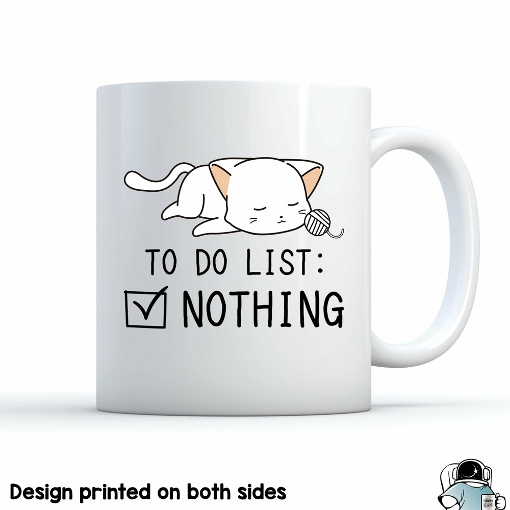 Cat Mug Lazy Mug Cat Owner Mug To Do List Nothing Cat Coffee Mug Pet Cat Gift