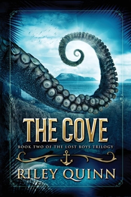 The Cove: Book Two of the Lost Boys Trilogy, Like New Used, Free shipping in ...