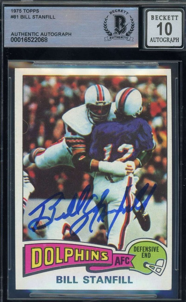 Bill Stanfill Gem Mint 10 Beckett BAS Signed 1975 Topps Autograph