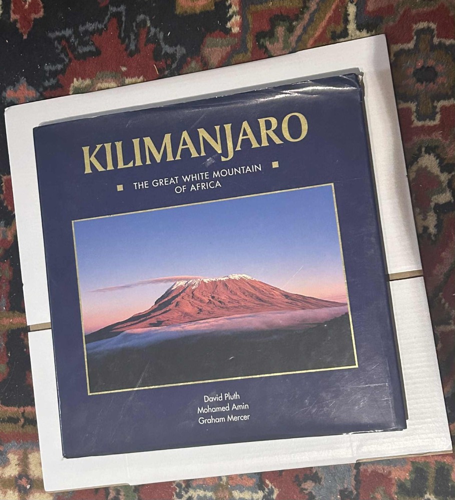 Kilimanjaro: The Great White Mountain of Africa, David Pluth, Amin , Mercer 2006