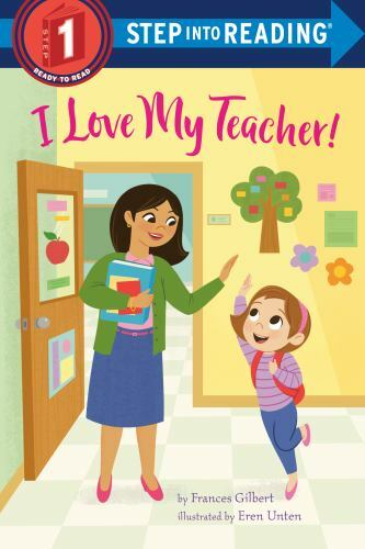 Heartwarming Children's Book I Love My Teacher by Frances Gilbert 2022 Hardcover