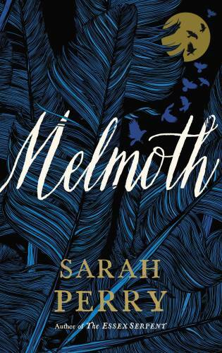 Melmoth: A Novel - Hardcover By Perry, Sarah - GOOD