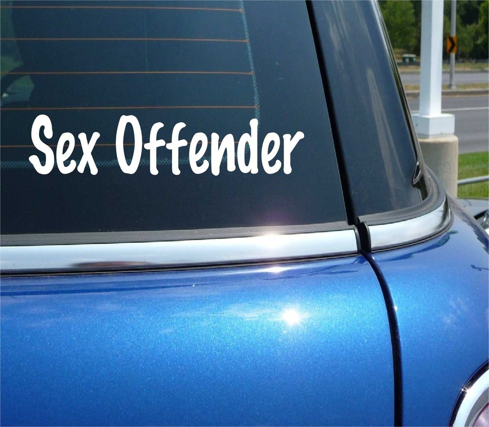 SEX OFFENDER DECAL STICKER FUNNY GAG PRANK JOKE TRICK CAR TRUCK BOAT WALL