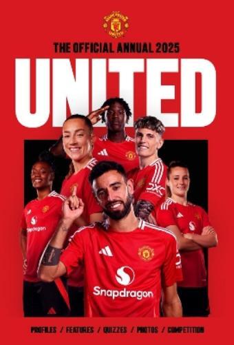 Grange Official Manchester United Annual 2025 (Hardback)