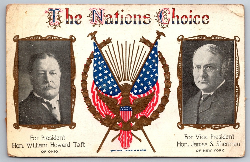 Nations Choice Presidential Race Howard Taft & James Sherman 1908 Postcard Y5