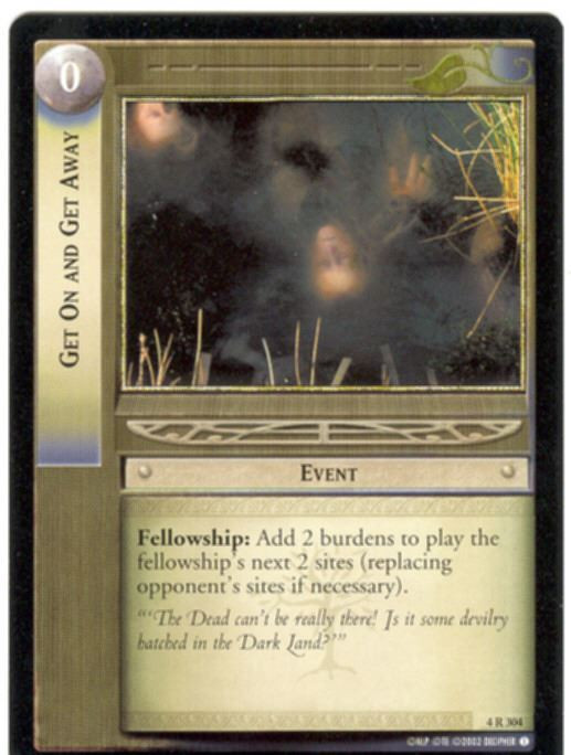 Lord Of The Rings CCG Card TTT 4.R304 Get On And Get Away
