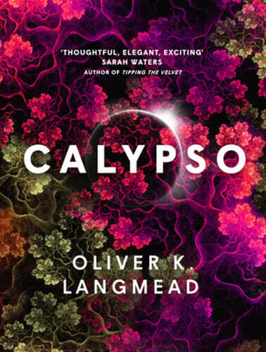 Calypso by Oliver K Langmead: Pre-Owned Edition in Great Condition