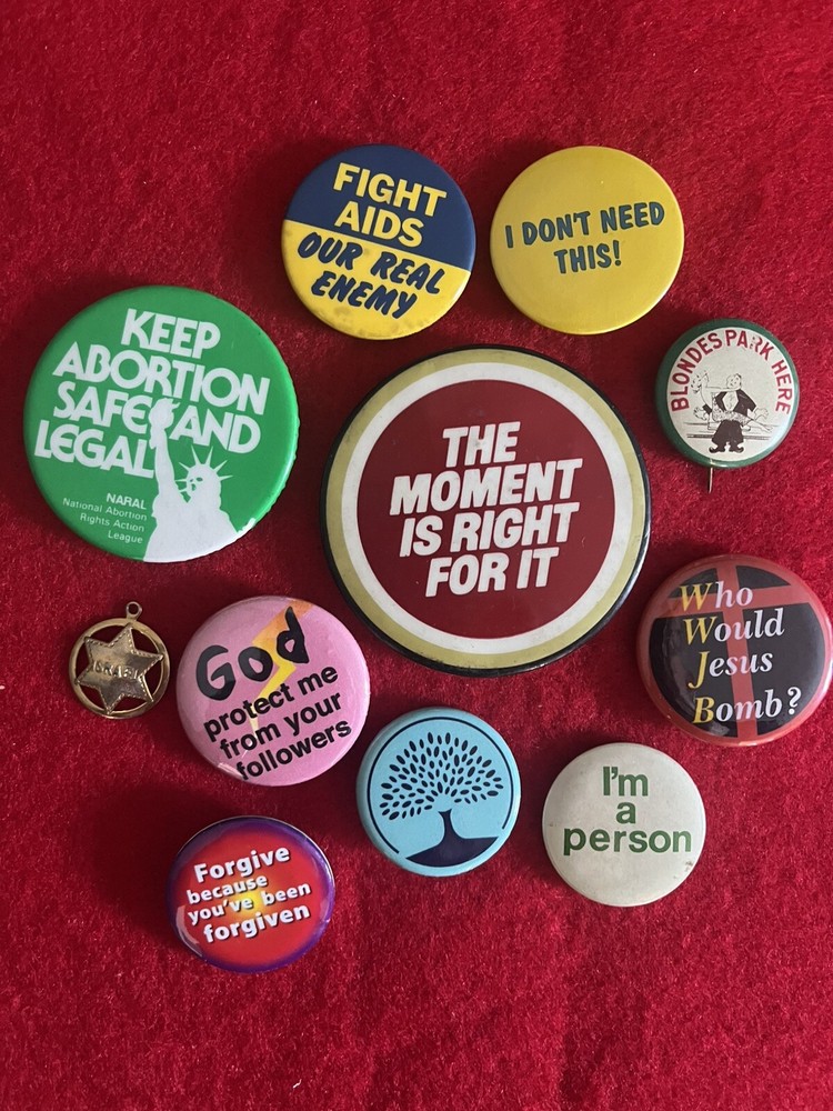 Lot of 11 Slogan Cause Pin Back Buttons