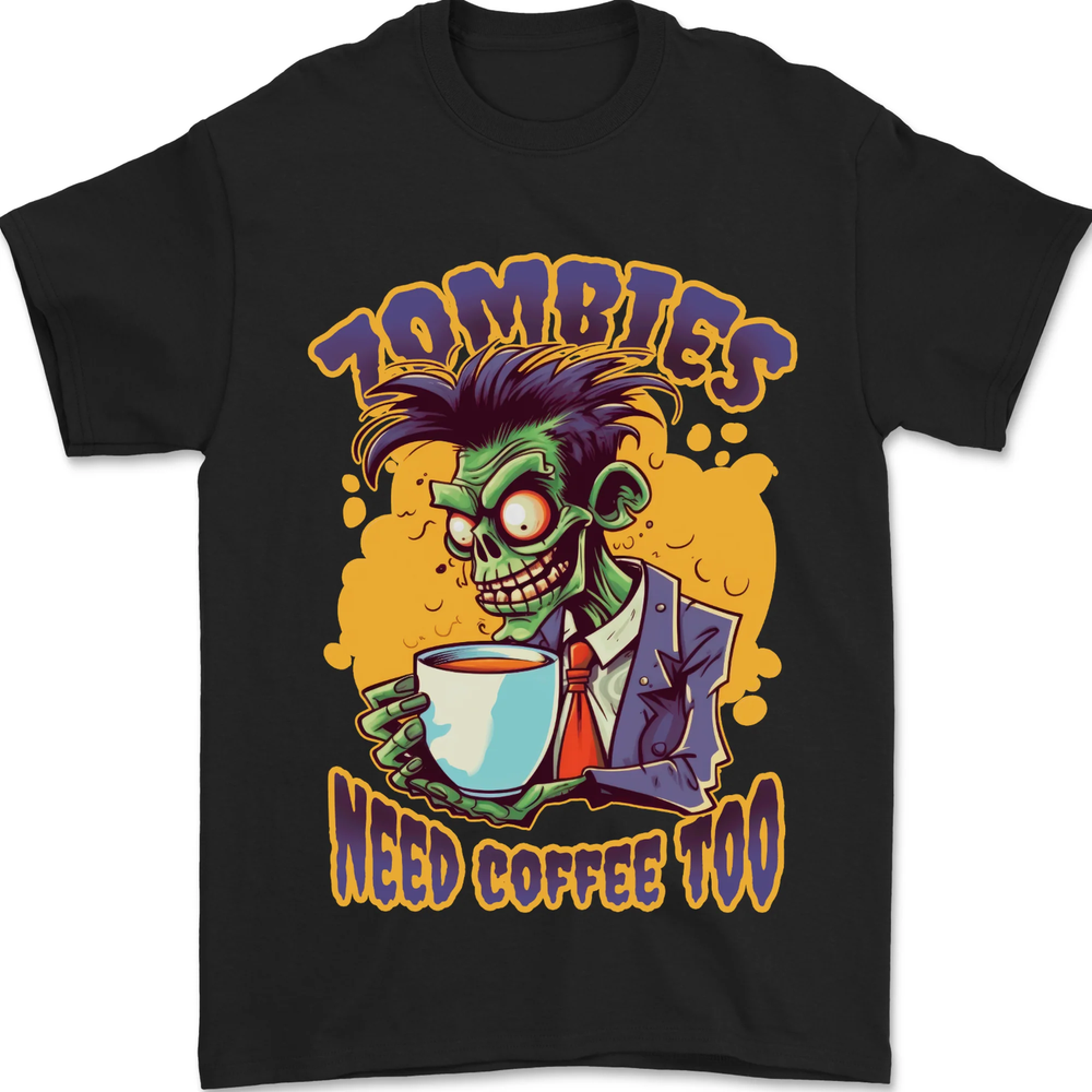 Zombies Need Coffee Too Funny Mens T-Shirt 100% Cotton