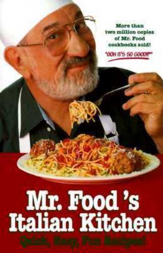 Mr Foods Italian Kitchen by Art Ginsburg Acceptable Condition  