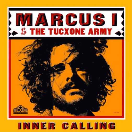 Marcus I & the Tucxone Army Inner Calling (Vinyl) 12