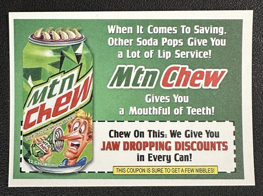 2024 Topps Wacky Packages ANS #13 MTN CHEW Mountain Dew Coupon in Toploader-image