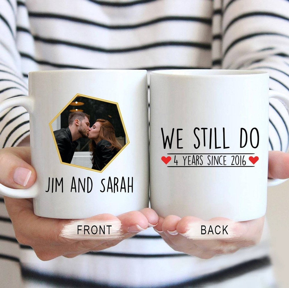 We Still Do Mug Personalized Anniversary Mug Customized Anniversary Gifts