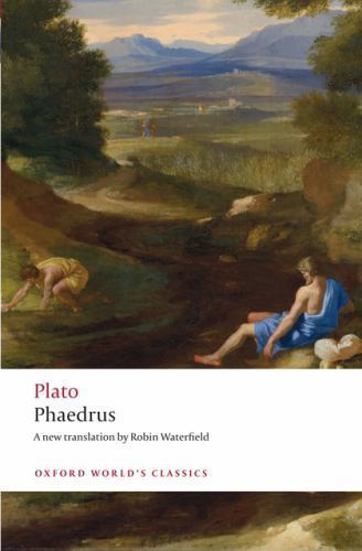 Phaedrus by Plato and Robin Waterfield 2009 Trade Paperback Edition
