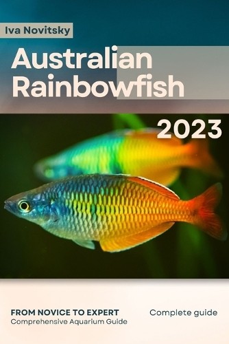 Iva Novitsky Australian Rainbowfish Paperback Book