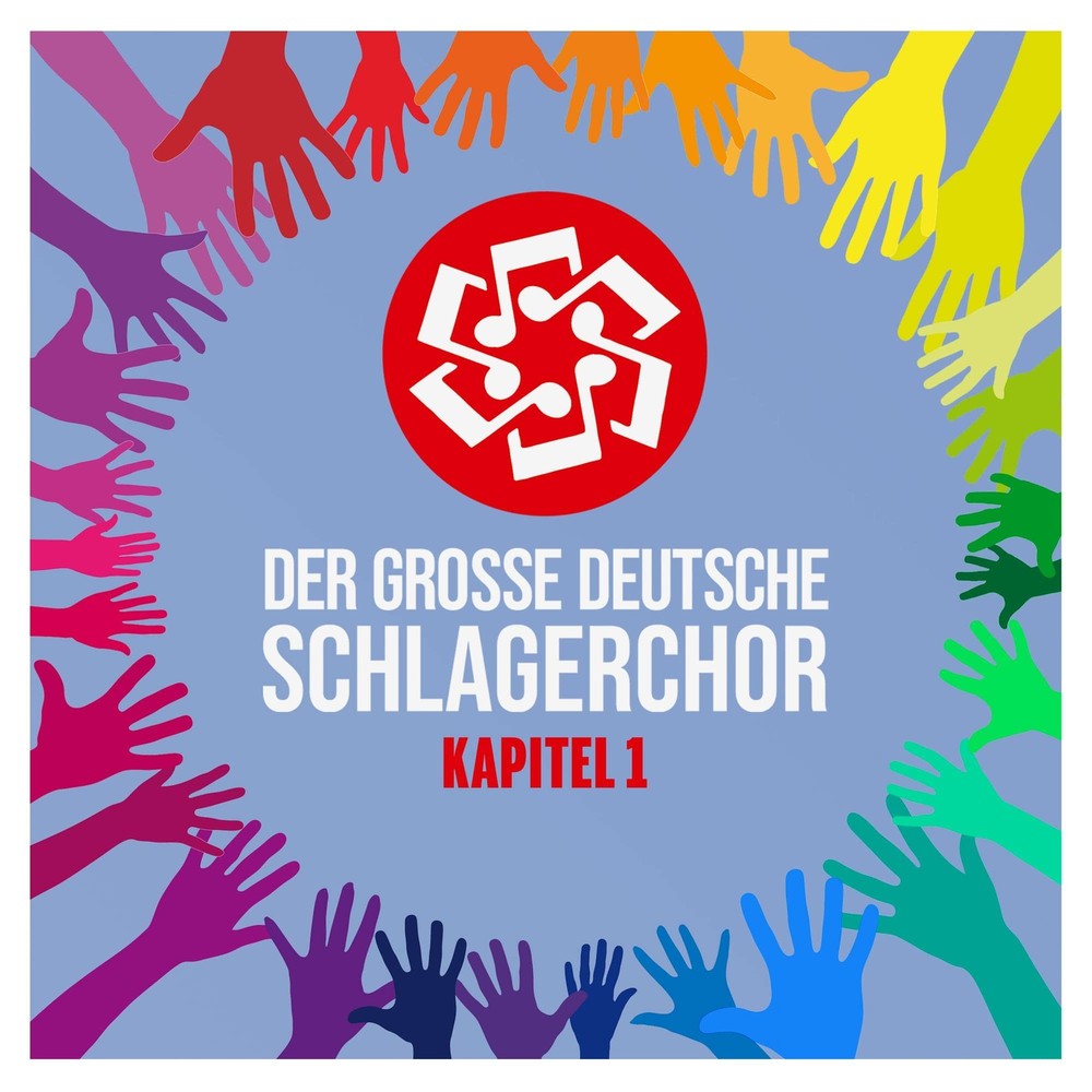 Der Grosse Deutsche Schlagerchor Kapitel I (CD)