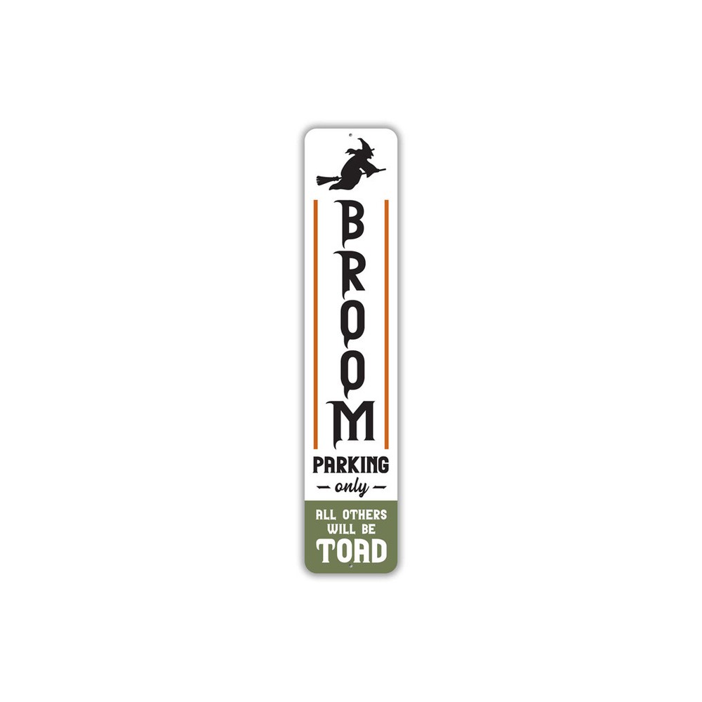 Broom Parking Only Halloween Metal Sign