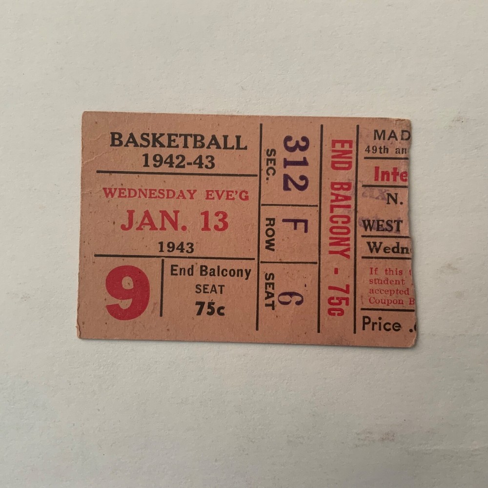 1/13/1943 - MSG.  Ticket from NYU v. W. Virginia basketball game - VG no creases