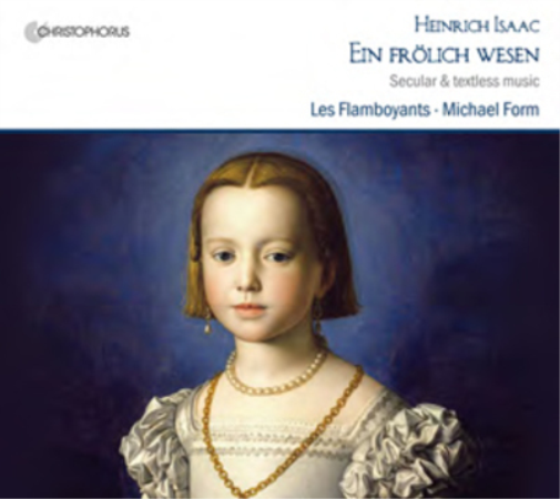 Heinrich Isaac Heinrich Isaac: Ein Frolich Wesen (CD) Album