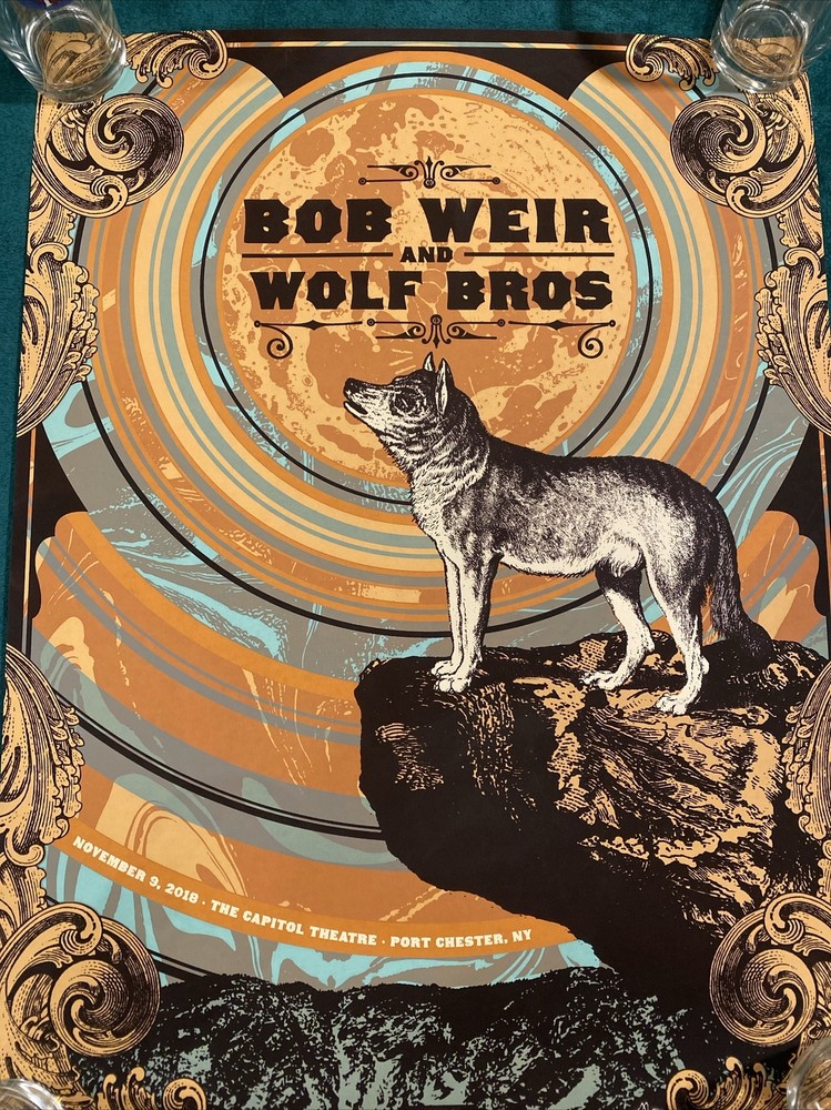 Bob Weir Wolf Bros 2018 Capital Theatre Poster Artist Edition 10/10 Signed