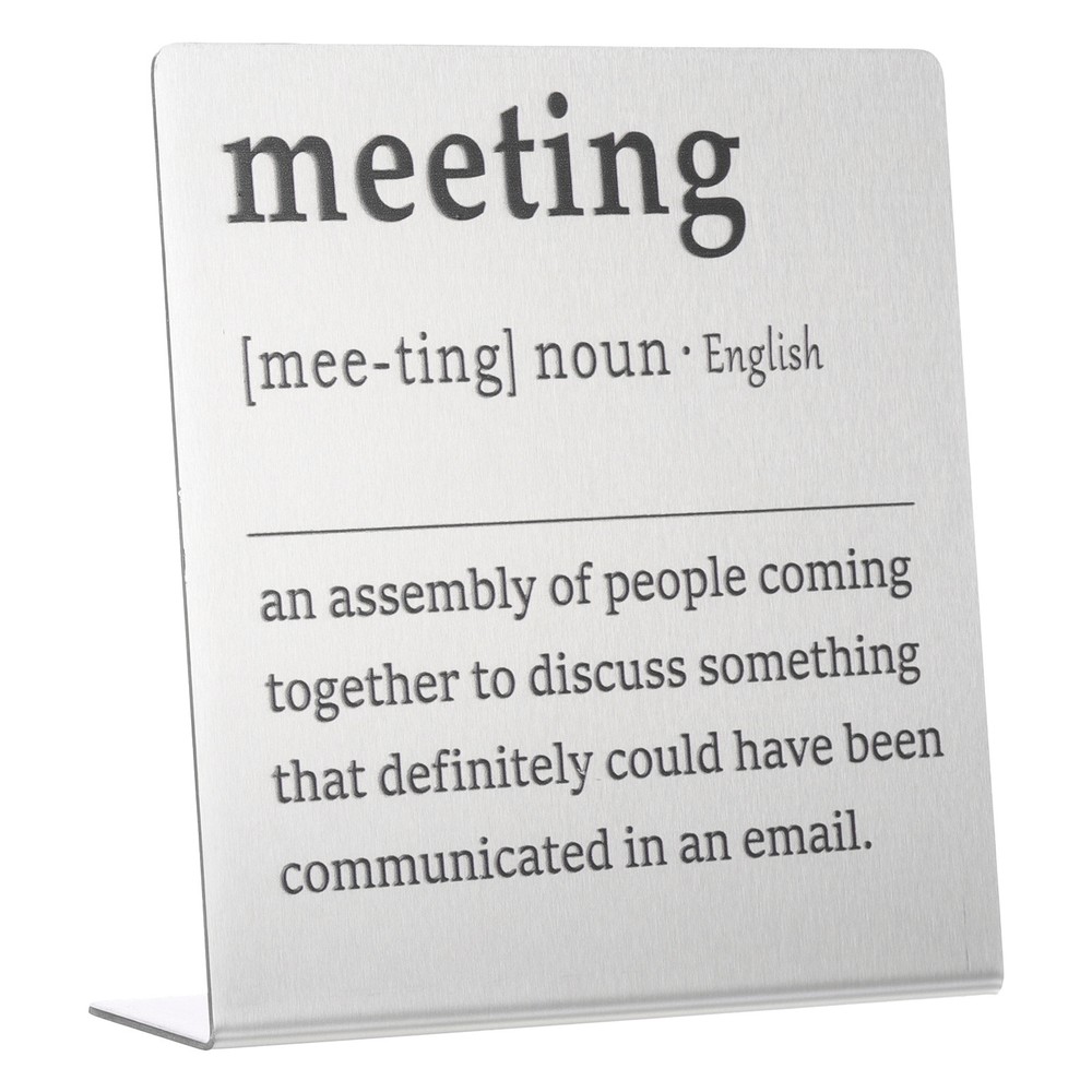 Funny Silver Meeting Desk Sign Nameplate for Office Humor