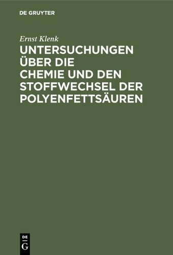 Ernst Klenk Untersuchungen Über Die Chemie Und Den Stoffwechsel Der P (Hardback)