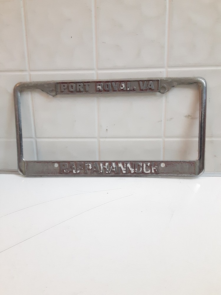 Vintage Port Royal VA Rappahannock License Plate Frame Virginia Car Automotive