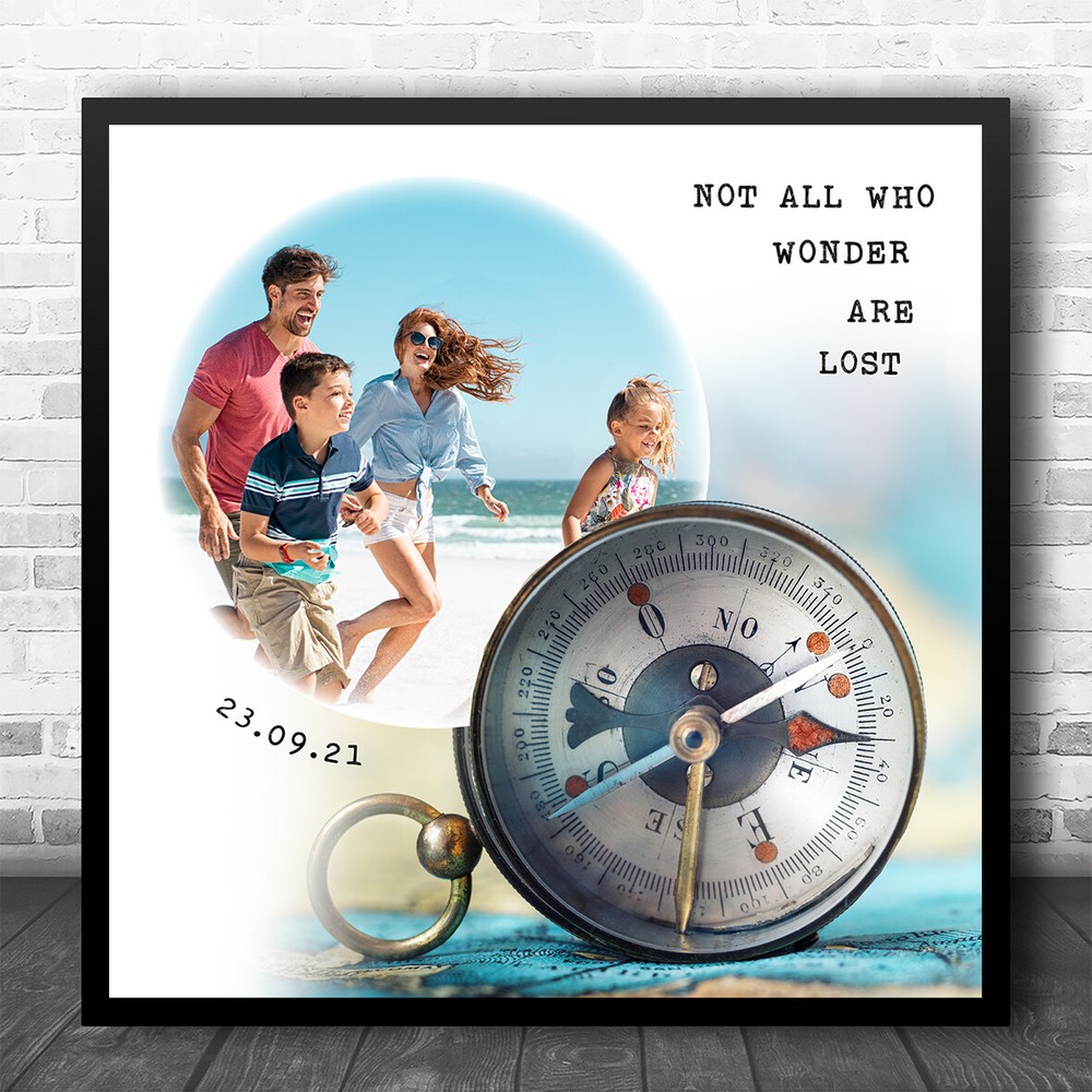 Personalised Not All Who Wonder Are Lost Compass Photo Print Gift