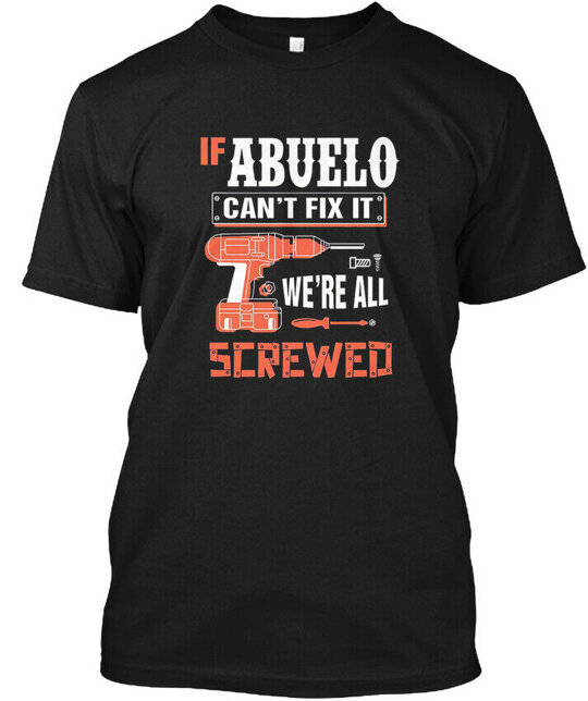 Abuelo T-Shirt Made in the USA Size S to 5XL