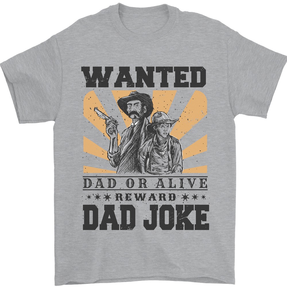 Fathers Day Dad Joke Funny Cowboy Poster Mens T-Shirt 100% Cotton-image