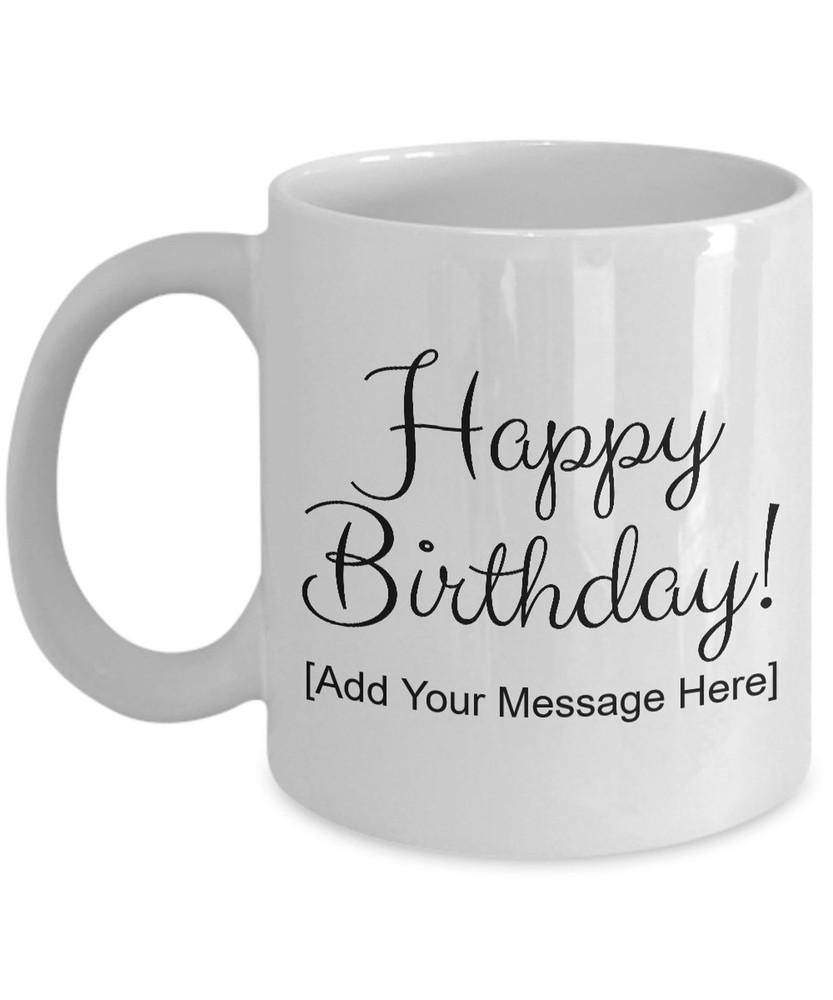Birthday Gifts For Her Him Happy Birthday Mug Personalized Mug