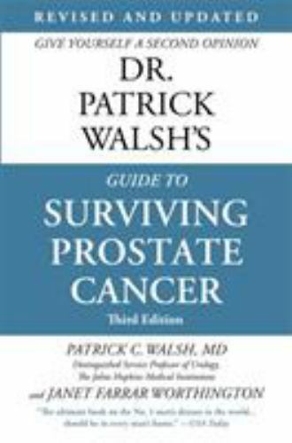 Dr. Patrick Walsh's Guide to Surviving Prostate Cancer by Walsh, Patrick C., Acc