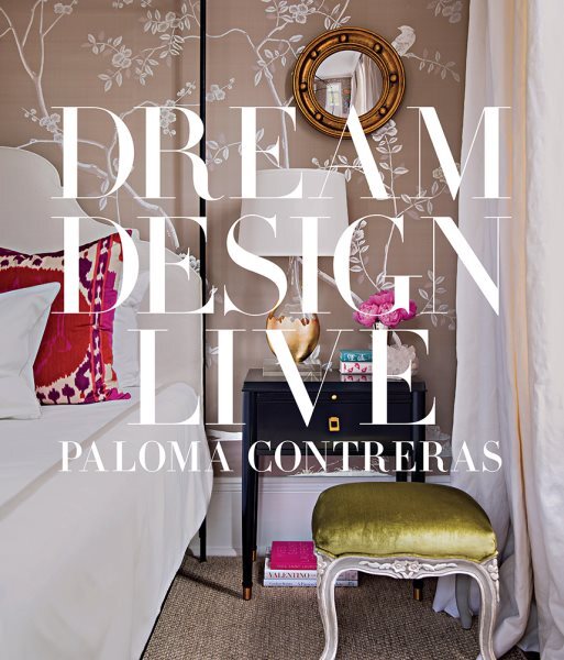 Dream Design Live, Hardcover by Contreras, Paloma, Like New Used, Free shippi...