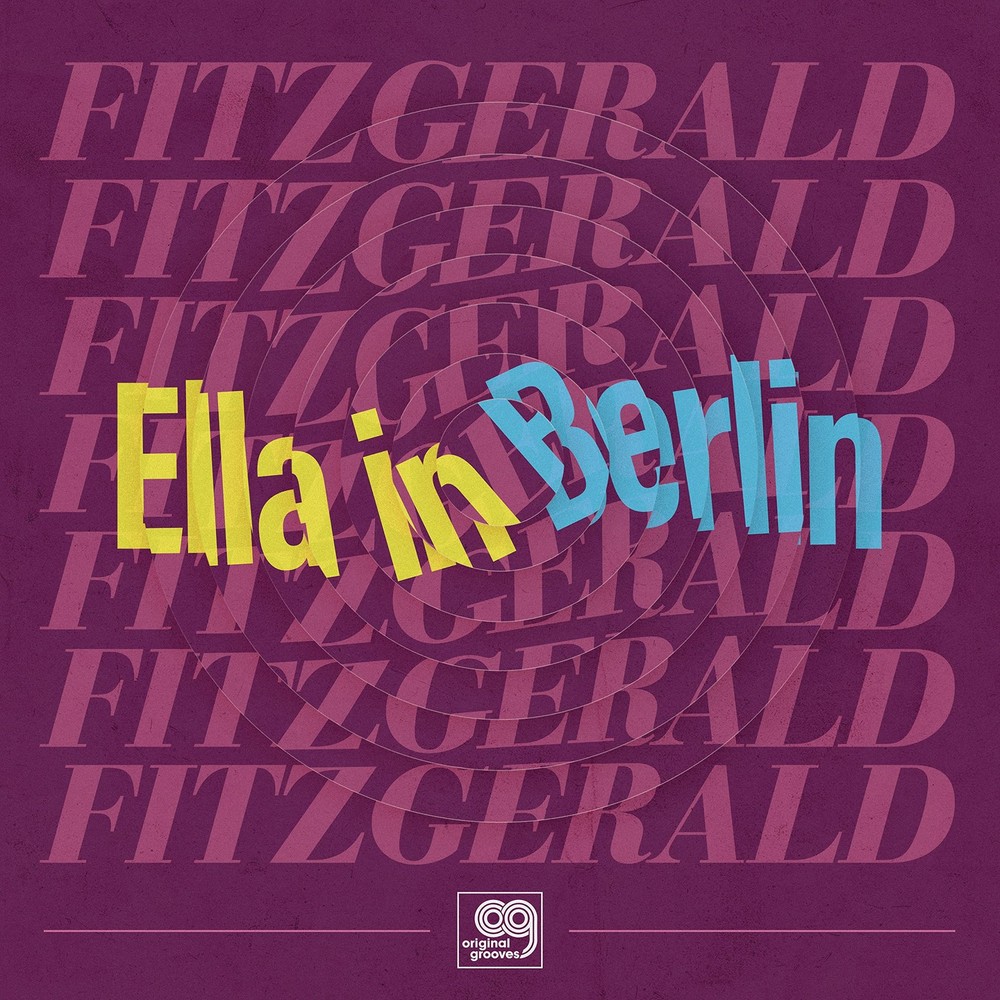 Ella Fitzgerald Original Grooves: Ella In Berlin (Vinyl)