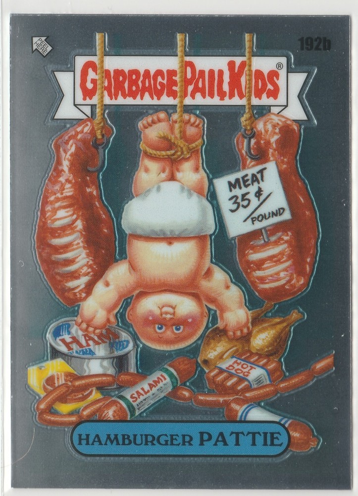 Hamburger Pattie 192b Garbage Pail Kids GPK 2022 Chrome Series 5 CS5 Trading Card