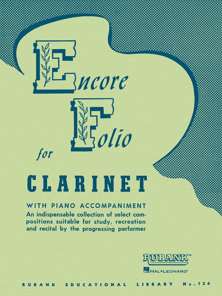 Encore Folio for Bb Clarinet & Piano Accompaniment Sheet Music Rubank Book