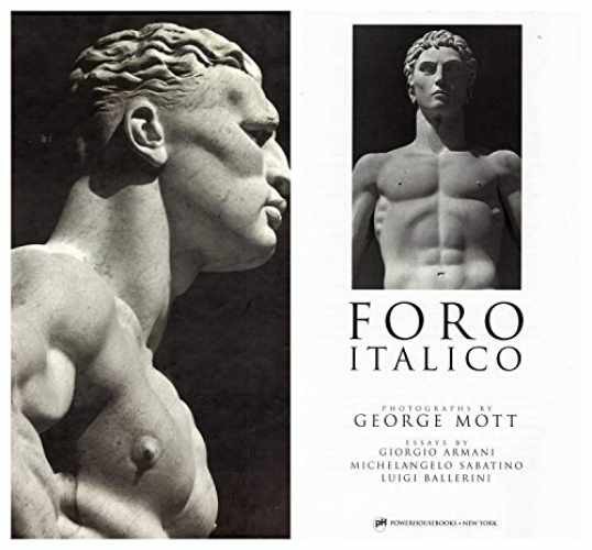 Foro Italico Hardcover Book by Ballerini Luigi and Sabatino Michelangelo in Very Good Condition